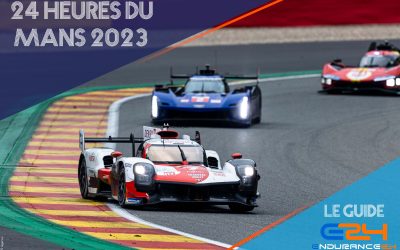 Le guide des 24 Heures du Mans 2023