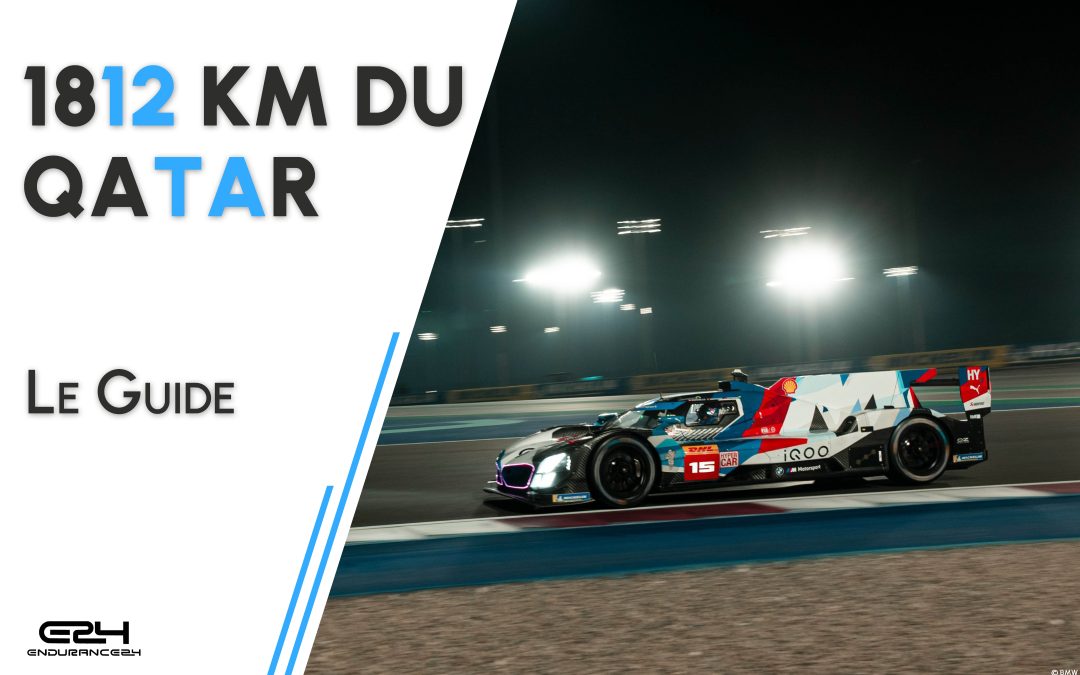 Le guide des 1812 Km du Qatar 2024