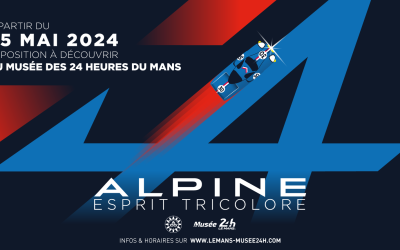 Alpine Esprit Tricolore : une nouvelle exposition au Musée des 24 Heures