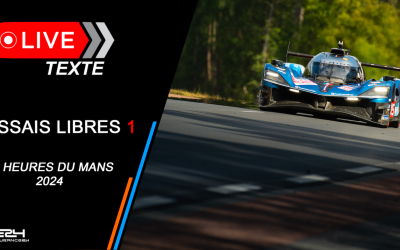 Les Essais Libres 1 des 24 Heures du Mans 2024 à suivre en live texte