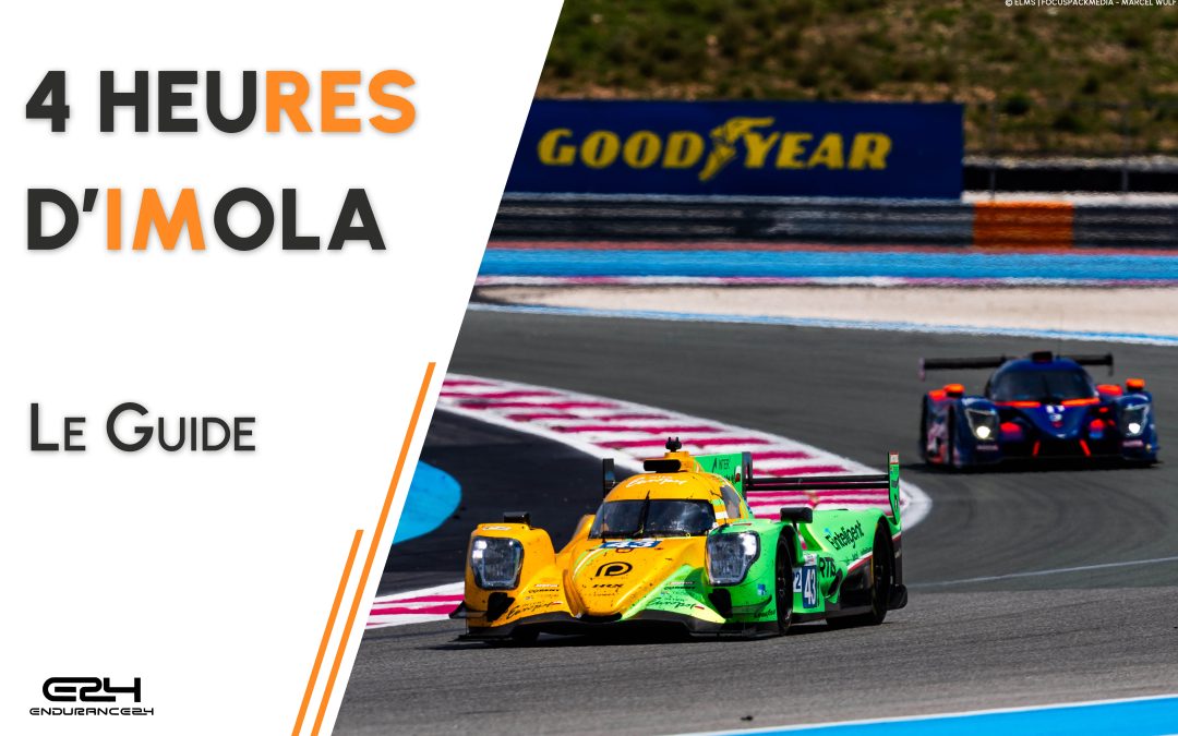 Le guide des 4 Heures d&rsquo;Imola 2024